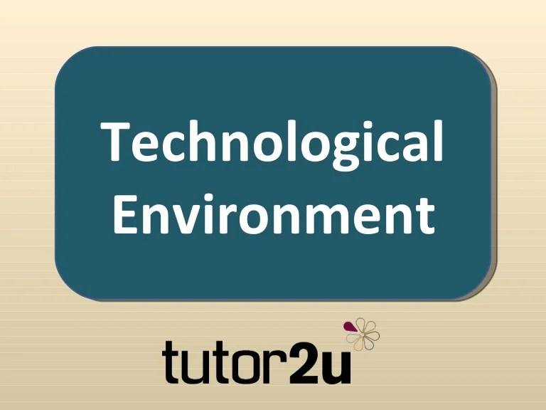 Technological changes in business environment